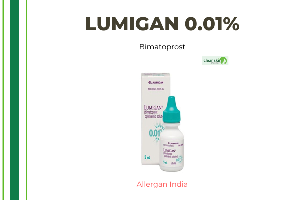 Buy LUMIGAN 0.01 DROP 1 unit online at Clear Skin Pharmacy